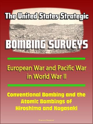 cover image of The United States Strategic Bombing Surveys